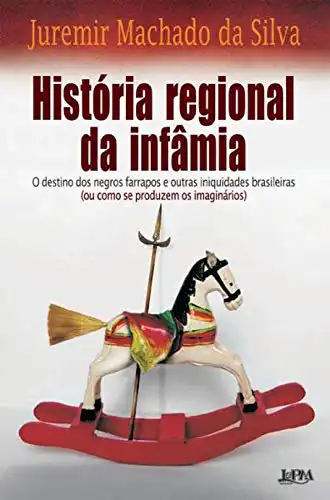 Baixar História Regional da Infâmia pdf, epub, mobi, eBook