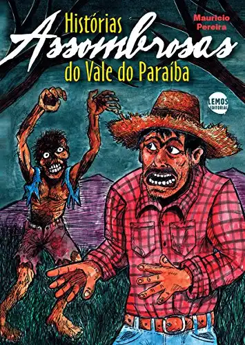 Baixar Histórias assombrosas do Vale do Paraíba pdf, epub, mobi, eBook