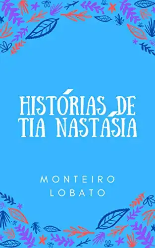 Baixar Historias de tia Nastásia pdf, epub, mobi, eBook