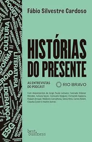 Histórias do presente – Fábio Silvestre Cardoso