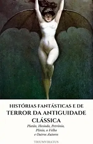 Capa do livro Histórias Fantásticas e de Terror da Antiguidade Clássica (Clássicos do Horror Livro 5) - Plínio o Jovem