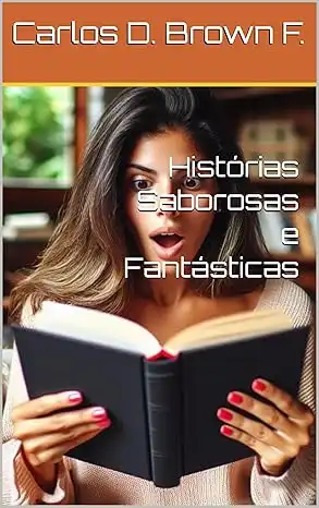 Baixar Histórias Saborosas e Fantásticas pdf, epub, mobi, eBook