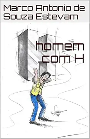 Capa do livro homem com H - Marco Antonio de Souza Estevam