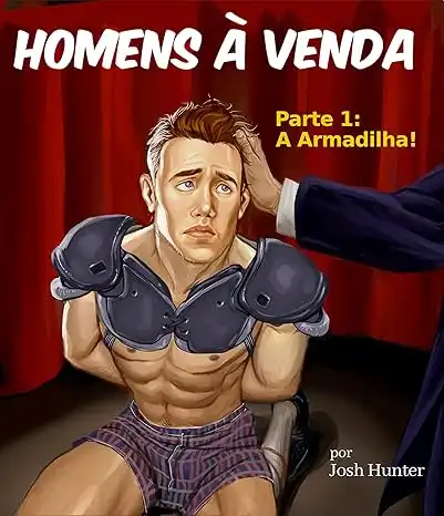 Baixar Homens à venda Parte 1: –– A armadilha!: bdsm erótico gay em português pdf, epub, mobi, eBook