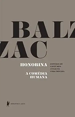 Capa do livro Honorina – A Comédia Humana - Honoré de Balzac