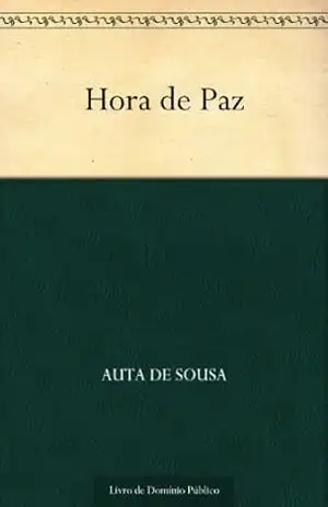 Hora de Paz – Auta de Sousa