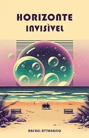 Horizonte Invisível – Rafael Attanasio