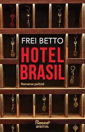 Hotel Brasil – Frei Betto Hotel Brasil – Frei Betto