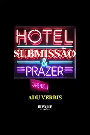 Baixar HOTEL – SUBMISSÃO & PRAZER pdf, epub, mobi, eBook