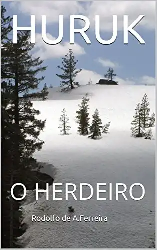 Baixar HURUK: O HERDEIRO pdf, epub, mobi, eBook