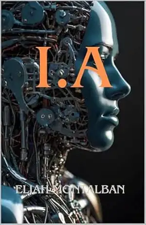 Capa do livro I.A Diálogos do futuro: Conversando Comigo - Eliah Montalban