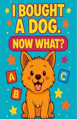 I bought a dog. Now what?: To learn and color – Michele Colleoni I bought a dog. Now what?: To learn and color – Michele Colleoni