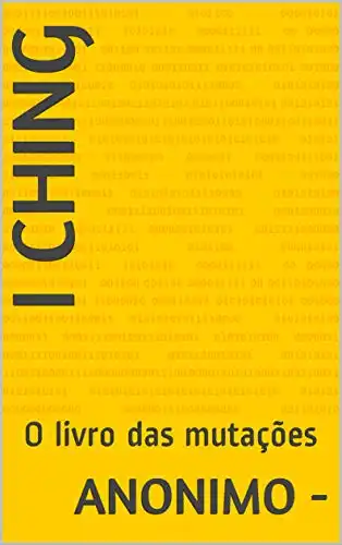 Baixar I Ching: O livro das mutações (Best–Seller 1) pdf, epub, mobi, eBook
