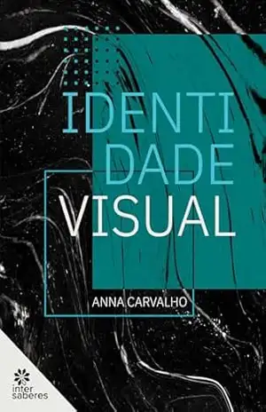 Capa do livro Identidade Visual - Anna Carvalho