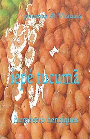 Iepé Tucumã – José Humberto da Silva Henriques