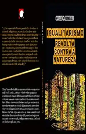 Igualitarismo – Revolta Contra a Natureza – Murray Newton Rothbard
