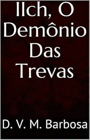 IIch, O Demônio Das Trevas – D. V. M. Barbosa