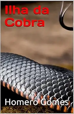 Ilha da Cobra (Atrás do Véu – Behind the Veil) – Homero Gomes