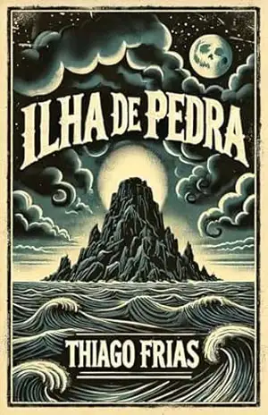 Ilha de Pedra – Thiago Frias