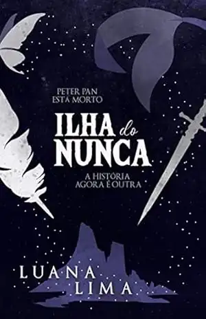 Capa do livro Ilha do Nunca - Luana  Lima