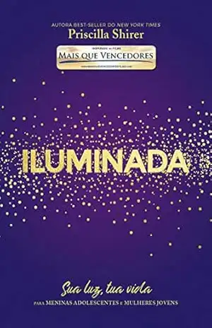 Iluminada – Priscilla Shirer