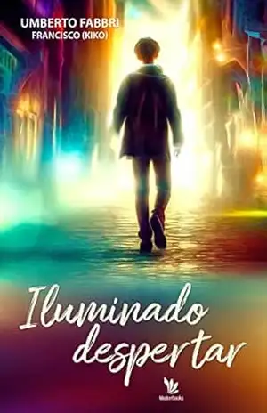 Iluminado despertar – Umberto Fabbri