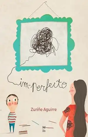 Im–perfeito – Zurine Aguirre