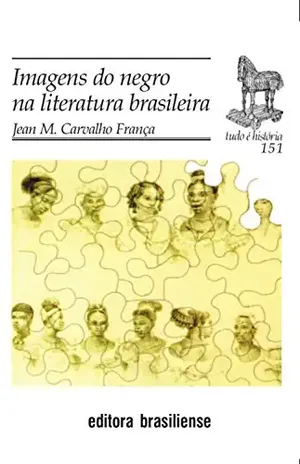 Capa do livro Imagens do negro na literatura brasileira - Jean M. Carvalho França