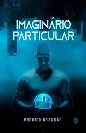 Capa do livro Imaginário Particular - Rodrigo Brandão