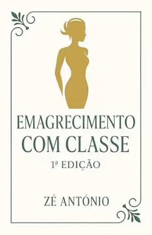 Imagrecimento com Classe – Ze Antônio