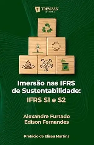 Imersão nas IFRS de Sustentabilidade: IFRS S1 e S2 – Alexandre Furtado