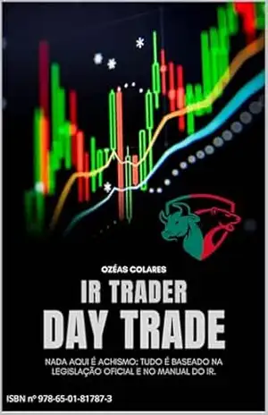 Imposto de Renda sobre Operações de Day Trade – Ozeas Costa Colares Junior