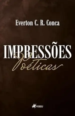 Capa do livro Impressões Poéticas - Everton C. R. Conca