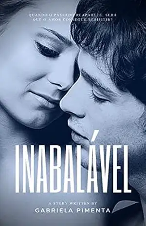 Capa do livro Inabalável (Irresistível Livro 3) - Gabriela Pimenta