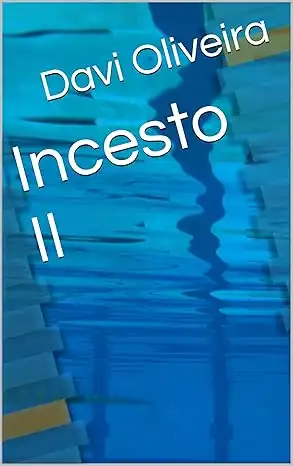 Baixar Incesto II pdf, epub, mobi, eBook