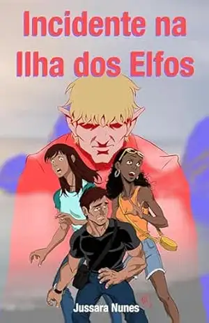 Incidente na Ilha dos Elfos (As Crônicas de Veermuria) - Jussara Nunes