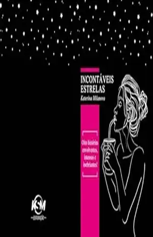 Incontáveis Estrelas – Katerina Milanova