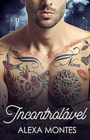 Incontrolável – Alexa Montes