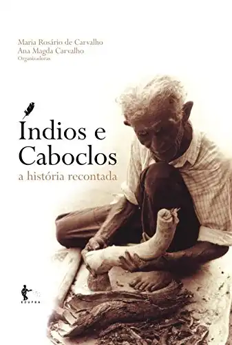 Baixar Índios e caboclos: a história recontada pdf, epub, mobi, eBook