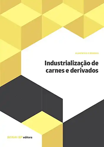 Baixar Industrialização de carnes e derivados (Alimentos e Bebidas) pdf, epub, mobi, eBook