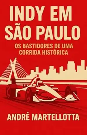 Indy Em São Paulo – André Martellotta