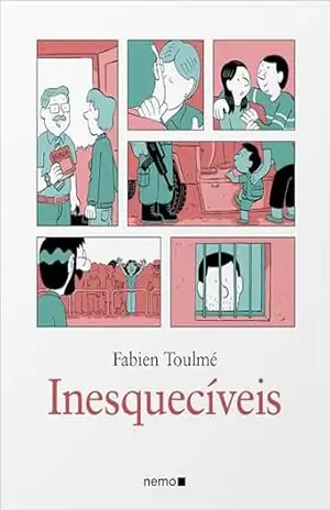 Inesquecíveis – Fabien Toulmé Inesquecíveis – Fabien Toulmé