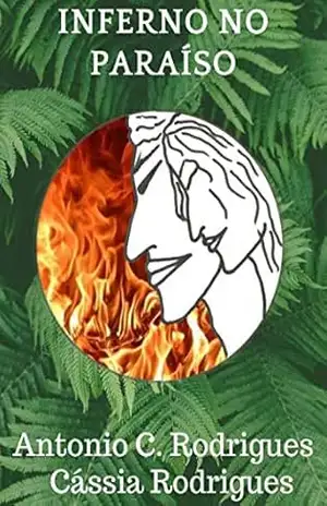 Inferno no Paraíso – Antonio Carlos Rodrigues