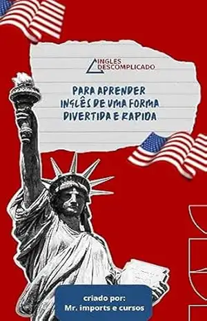 Ingles descomplicado – raphael machado Ingles descomplicado – raphael machado