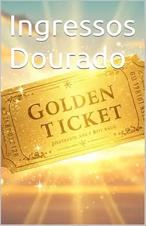 Ingressos Dourado – JONATHAN NASCIMENTO Ingressos Dourado – JONATHAN NASCIMENTO