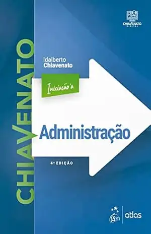 Iniciação à Administração – Idalberto Chiavenato