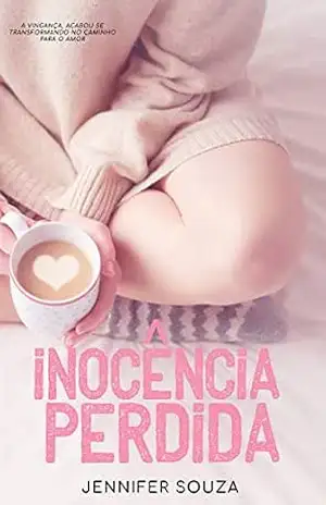 Inocência Perdida – Jennifer  Souza