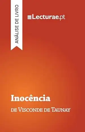 Inocência — Visconde de Taunay (análise de livro) – Tomás Rodrigues