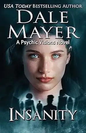Insanity (Português Brasileiro) – Dale Mayer
