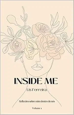 Capa do livro INSIDE ME: Reflexões sobre mim dentro do nós - Lis Ferreira